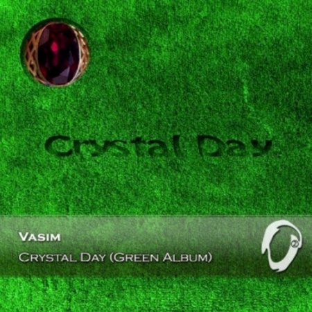   turbobit Vasim - Crystal Day (Green Album) (2015)