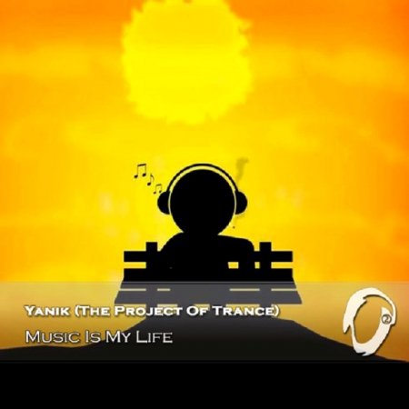   turbobit Yanik (The Project Of Trance) - Music Is My Life (2015)