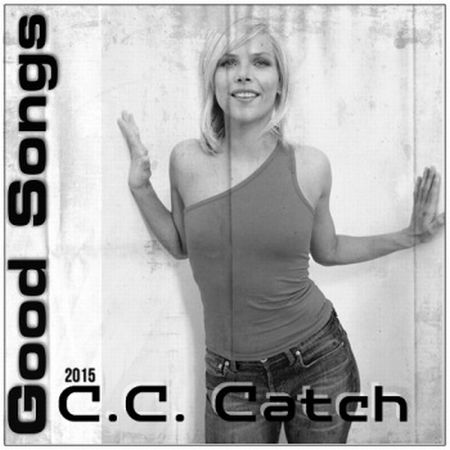   turbobit C.C.Catch - Good Songs [2015] MP3