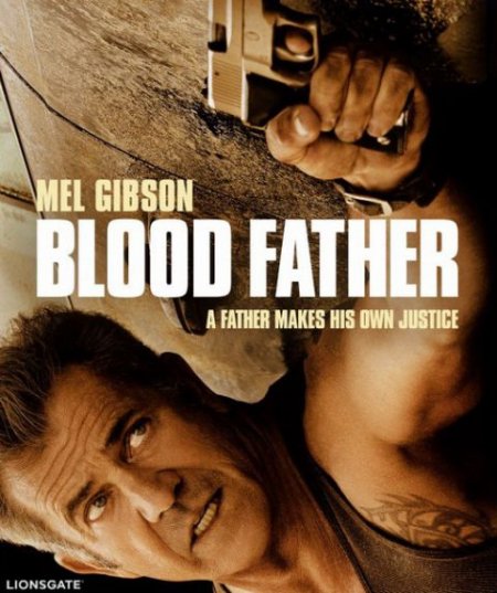   turbobit   / Blood Father (2016)