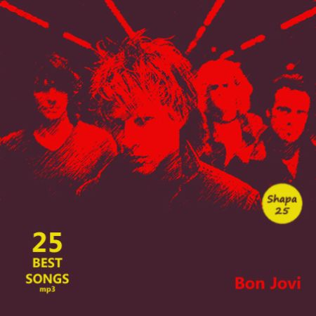   turbobit Bon Jovi & Solo Projects - 25 Best Songs [2015] MP3