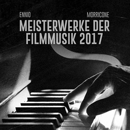   turbobit Ennio Morricone - Ennio Morricone 2017 Meisterwerke der Filmmusik [2017]