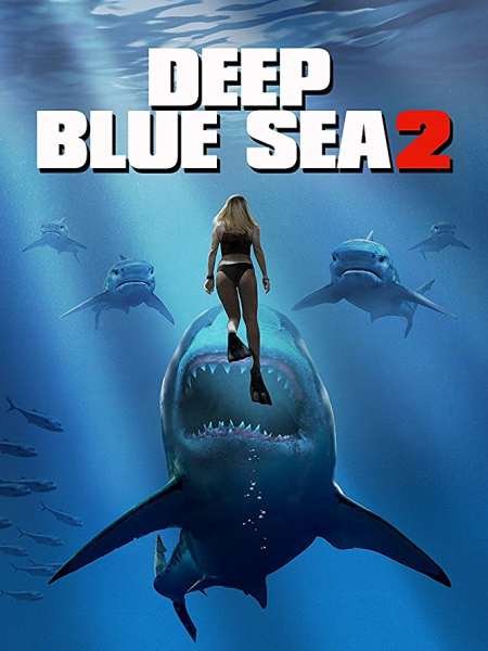   turbobit    2 / Deep Blue Sea 2 (2018)