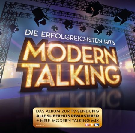   turbobit Modern Talking - Die Erfolgreichsten Hits (Remastered) [2016]