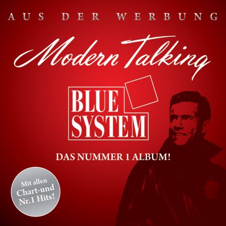   turbobit Modern Talking and Blue System - Das Nummer 1. Album! (Mit allen Chart - und Nr.1 Hits!) [2010]