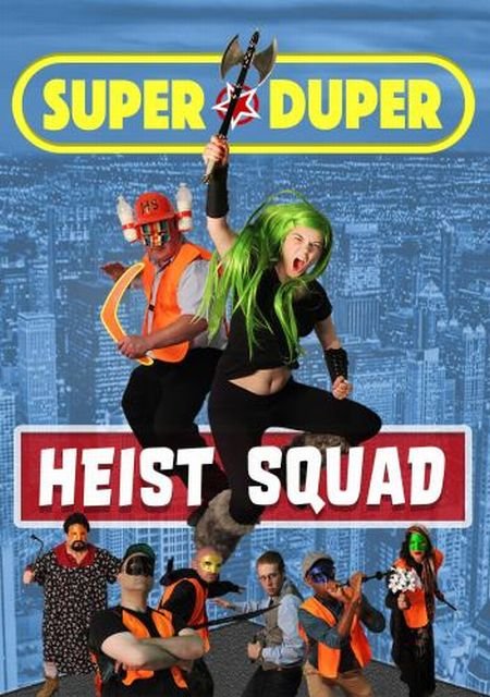   turbobit -   / Super Duper Heist Squad (2021)